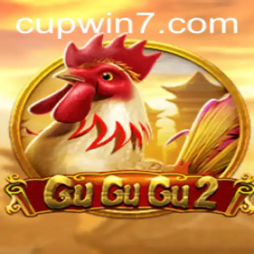 Exploring the Exciting World of GuGuGu2 and the CUPWIN Challenge