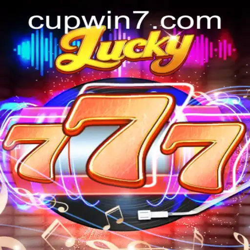 Unlock the Thrills of Lucky777 with CUPWIN